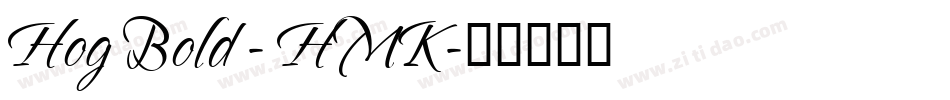 Hog Bold - HMK字体转换